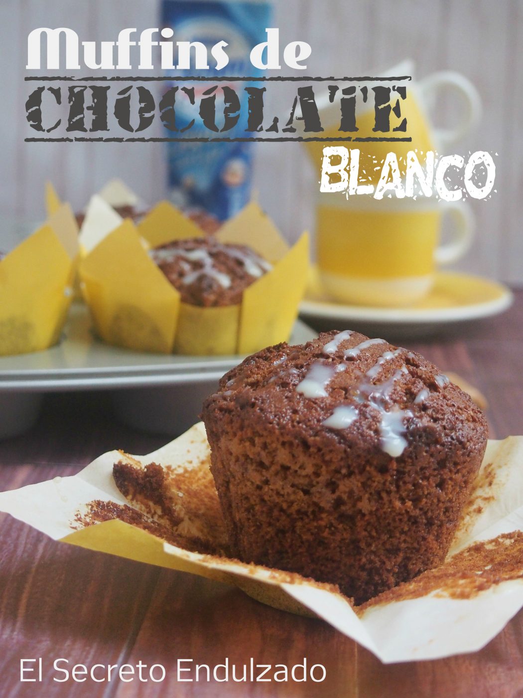 Muffins de CHOCOLATE BLANCO El Secreto Endulzado